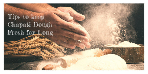 Indian cooking Tips: How to Keep Chapati Dough Fresh For Long